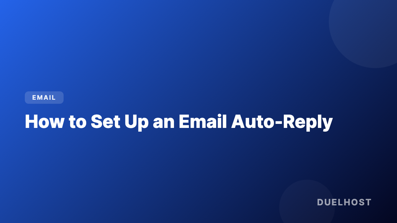 How to set up an email auto-reply