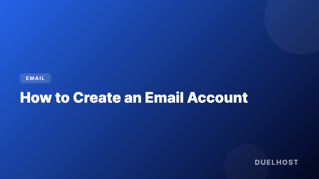How to create an email account