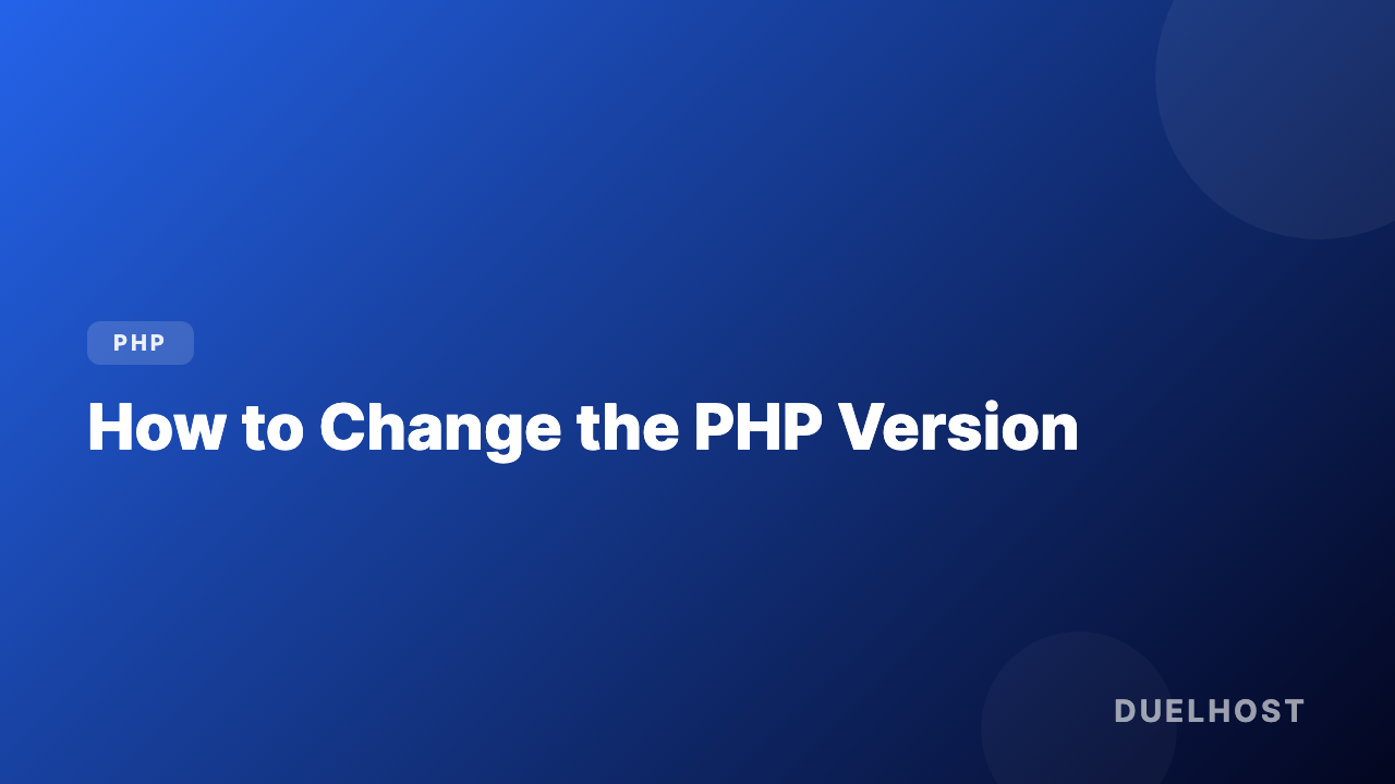 How to change the PHP version on your web hosting