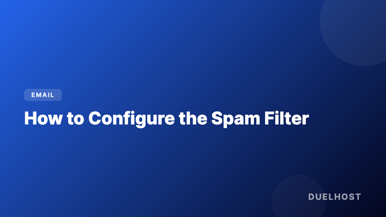 How to configure the spam filter