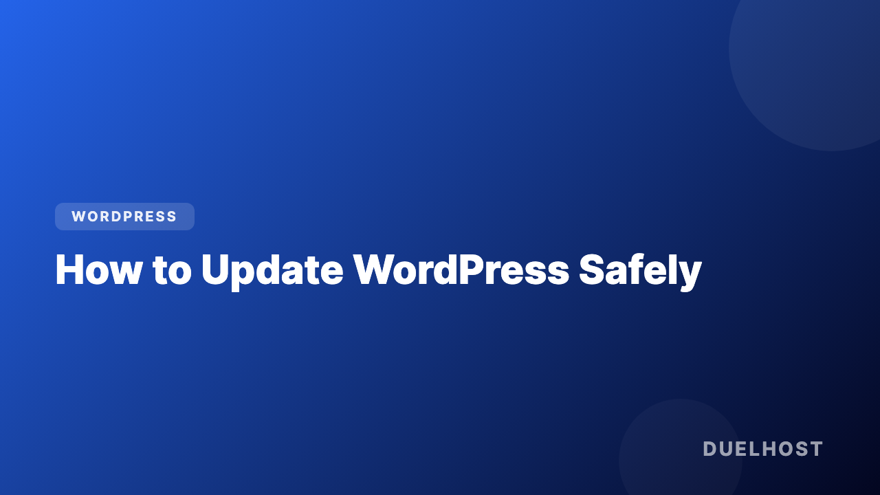 How to update WordPress safely